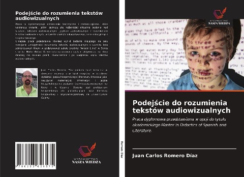 Podej¿cie do rozumienia tekstów audiowizualnych - Juan Carlos Romero Díaz