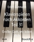 Klavierspielen nach Akkorden Teil 31 - Erich Gutmann