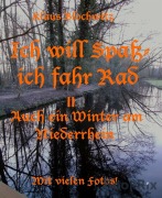 Cover-Bild zum Titel 'Ich will Spaß, ich fahr Rad II' von 'Klaus Blochwitz'