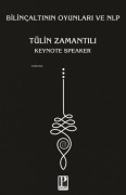 Cover-Bild zum Titel 'Bilincaltinin Oyunlari ve NLP' von 'Tülin Zamantili'
