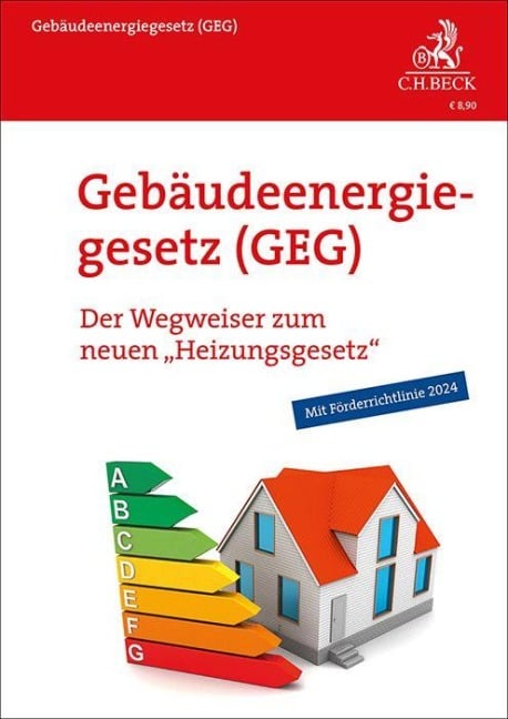 Gebäudeenergiegesetz (GEG) - Julian Schwark, Torsten Arndt