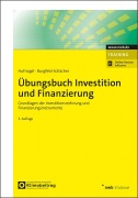 Cover-Bild zum Titel 'Übungsbuch Investition und Finanzierung' von 'Wolfgang Hufnagel, Beate Burgfeld-Schächer'