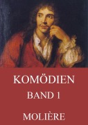 Cover-Bild zum Titel 'Komödien, Band 1' von 'Molière'