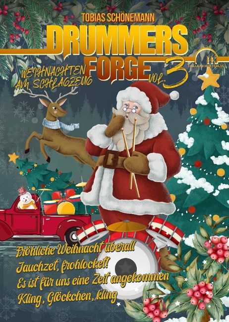 "Drummers Forge" Weihnachten am Schlagzeug Vol. 3 - Tobias Schönemann