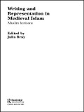 Cover-Bild zum Titel 'Writing and Representation in Medieval Islam' von ''