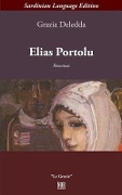 Elias Portolu - Grazia Deledda