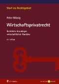 Cover-Bild zum Titel 'Wirtschaftsprivatrecht' von 'Peter Müssig'