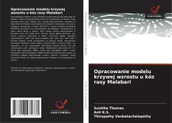 Cover-Bild zum Titel 'Opracowanie modelu krzywej wzrostu u kóz rasy Malabari' von 'Sunitha Thomas, Anil K. S., Thirupathy Venkatachalapathy'