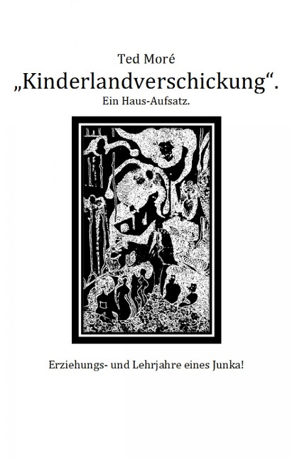 Kinderlandverschickung - Ted Moré