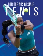 Cover-Bild zum Titel 'Por Qué Nos Gusta El Tenis' von 'Aidan Whitcomb'