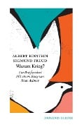 Cover-Bild zum Titel 'Warum Krieg?' von 'Albert Einstein, Sigmund Freud'