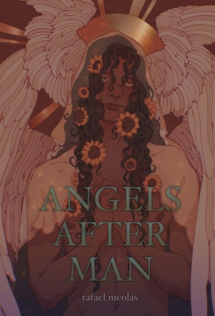 Angels After Man - Rafael Nicolás