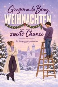Cover-Bild zum Titel 'Giengen an der Brenz, Weihnachten und eine zweite Chance' von 'Jakob Horn'