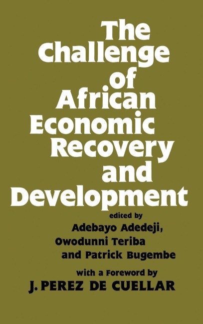 The Challenge of African Economic Recovery and Development - 