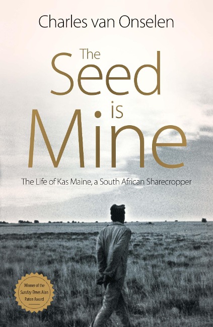 The Seed is Mine - Charles Van Onselen