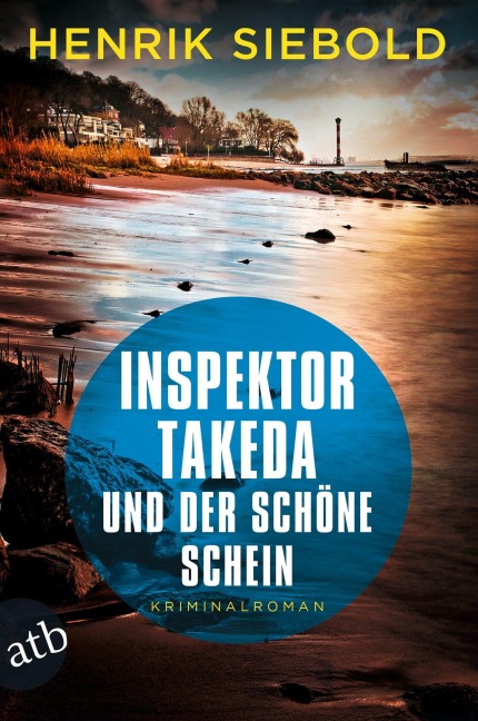 Inspektor Takeda und der schöne Schein - Henrik Siebold