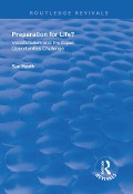 Cover-Bild zum Titel 'Preparation for Life?' von 'Sue Heath'