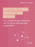 Architectural Innovation Design - Christos Chantzaras