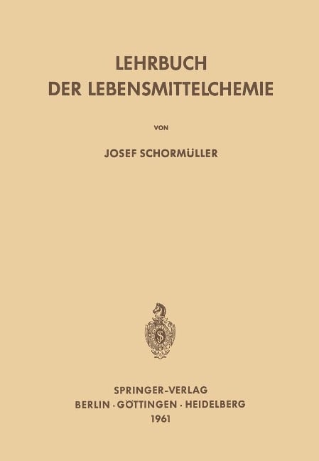 Lehrbuch der Lebensmittelchemie - J. Schormüller