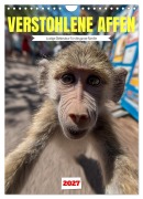 Cover-Bild zum Titel 'Verstohlene Affen - Lustige Diebestour für die ganze Familie (Wandkalender 2027 DIN A4 hoch), CALVENDO Monatskalender' von 'Mb Fotografie'