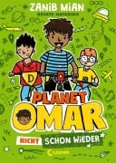 Cover-Bild zum Titel 'Planet Omar (Band 3) - Nicht schon wieder' von 'Zanib Mian'
