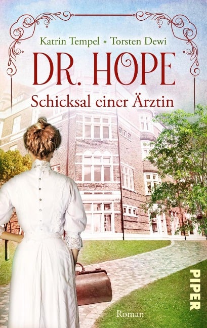 Dr. Hope - Schicksal einer Ärztin - Torsten Dewi, Katrin Tempel