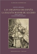 Cover-Bild zum Titel 'Las amazonas de España ; La hazaña mayor de Alcides' von 'José de Cañizares'