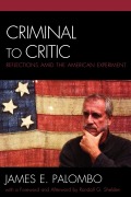 Cover-Bild zum Titel 'Criminal to Critic' von 'James E. Palombo, Randall G. Shelden'