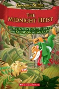 Cover-Bild zum Titel 'The Midnight Heist (Geronimo Stilton and the Kingdom of Fantasy #17)' von 'Geronimo Stilton'