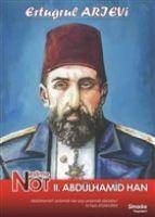 Neslime Not 2. Abdülhamid Han - Ertugrul Arievi