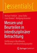 Cover-Bild zum Titel 'Messen und Beurteilen in interdisziplinärer Betrachtung' von 'Michael Fröhlich, Jonas Dully, Carlo Dindorf, Wolfgang Kemmler'