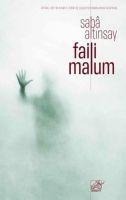 Faili Malum - Saba Altinsay