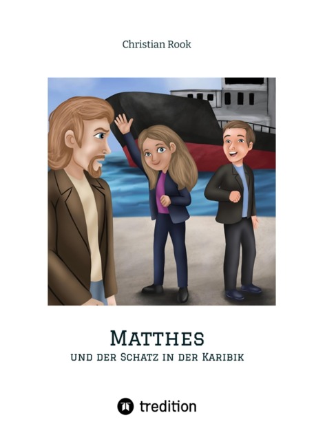 Matthes und der Schatz in der Karibik - Christian Rook