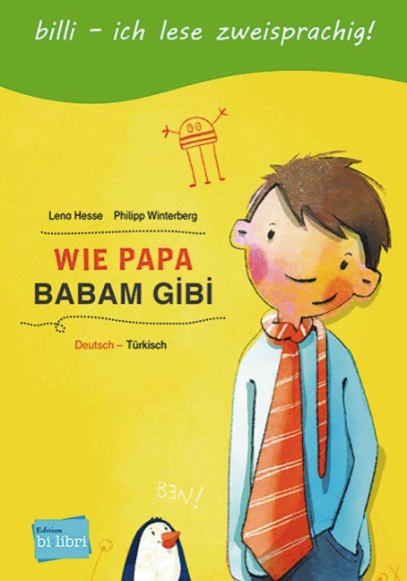 Wie Papa. Kinderbuch Deutsch-Türkisch - Lena Hesse, Philipp Winterberg