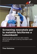 Cover-Bild zum Titel 'Screening neonatale per la malattia falciforme a Lubumbashi' von 'Tina Katamea'