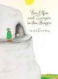 Von Elfen und Zwergen in den Bergen - Daniela Erlbacher