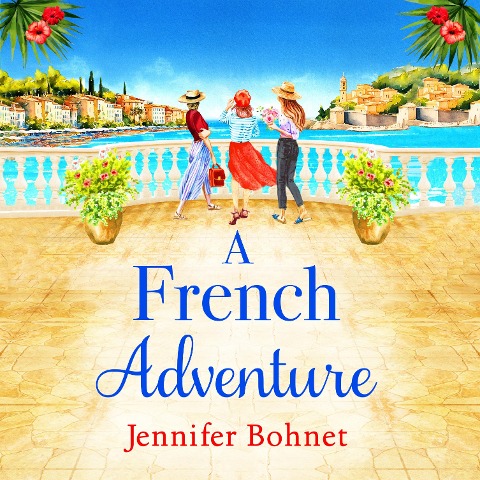 French Adventure - Jennifer Bohnet