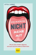 Cover-Bild zum Titel 'Ich mach da nicht mehr mit' von 'Attila Albert'