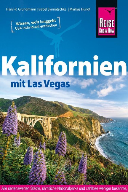 Reise Know-How Reiseführer Kalifornien mit Las Vegas - Hans-R. Grundmann, Isabel Synnatschke, Markus Hundt