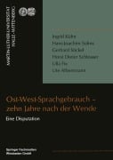 Cover-Bild zum Titel 'Ost-West-Sprachgebrauch - zehn Jahre nach der Wende' von 'Ingrid Kühn, Hans-Joachim Solms, Gerhard Stickel, Horst Dieter Schlosser'