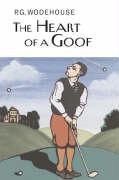 The Heart of a Goof - P G Wodehouse