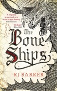 Cover-Bild zum Titel 'The Bone Ships' von 'RJ Barker'