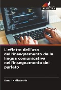 Cover-Bild zum Titel 'L'effetto dell'uso dell'insegnamento della lingua comunicativa nell'insegnamento del parlato' von 'Umar Haliwanda'