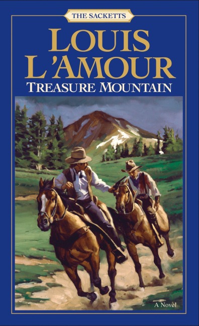 Treasure Mountain - Louis L'Amour