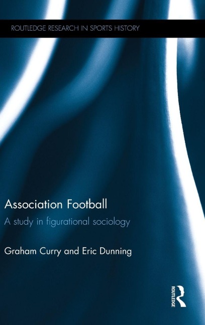 Association Football - Graham Curry, Eric Dunning
