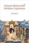 Osmanli Maliyesinde Malikane Uygulamasi - Erol Özvar