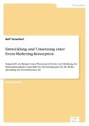 Cover-Bild zum Titel 'Entwicklung und Umsetzung einer Event-Marketing-Konzeption' von 'Ralf Tenschert'
