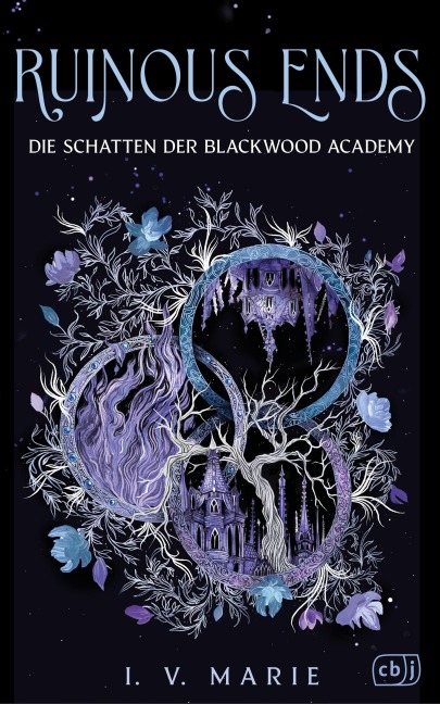 Ruinous Ends - Die Schatten der Blackwood Academy - I. V. Marie