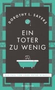 Cover-Bild zum Titel 'Ein Toter zu wenig' von 'Dorothy L. Sayers'