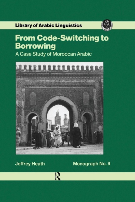 From Code Switching To Borrowing - Jeffrey Heath